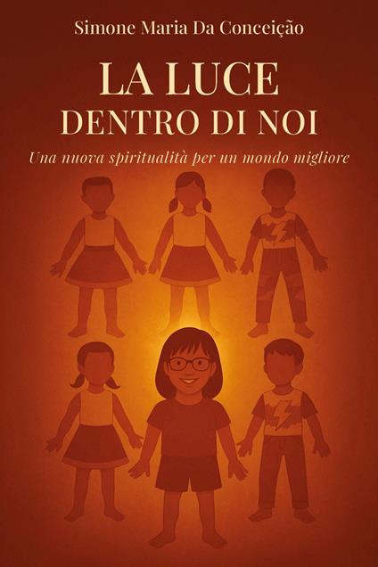 La luce dentro di noi - Maria da Conceição Simone - copertina