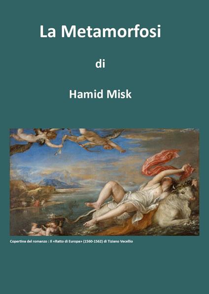 La metamorfosi - Misk Hamid - copertina