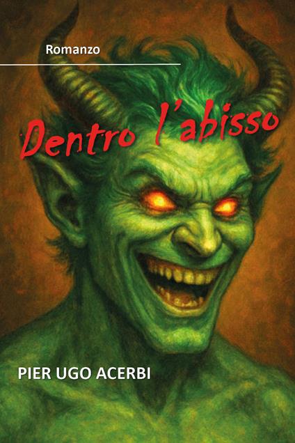 Dentro l'abisso - Pier Ugo Acerbi - copertina