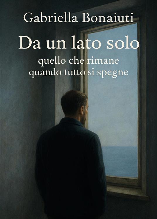 Da un lato solo - Gabriella Bonaiuti - copertina