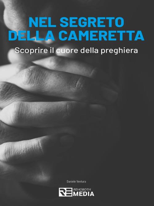 Nel segreto della cameretta - Daniele Ventura - ebook
