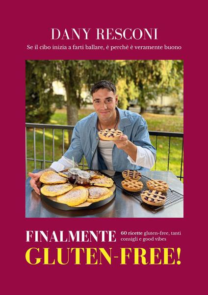 Finalmente gluten-free! - Daniele Resconi - copertina