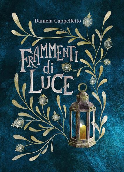 Frammenti di luce - Daniela Cappelletto - copertina