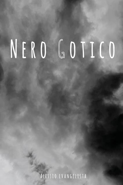 Nero gotico - Alessio Evangelista - copertina