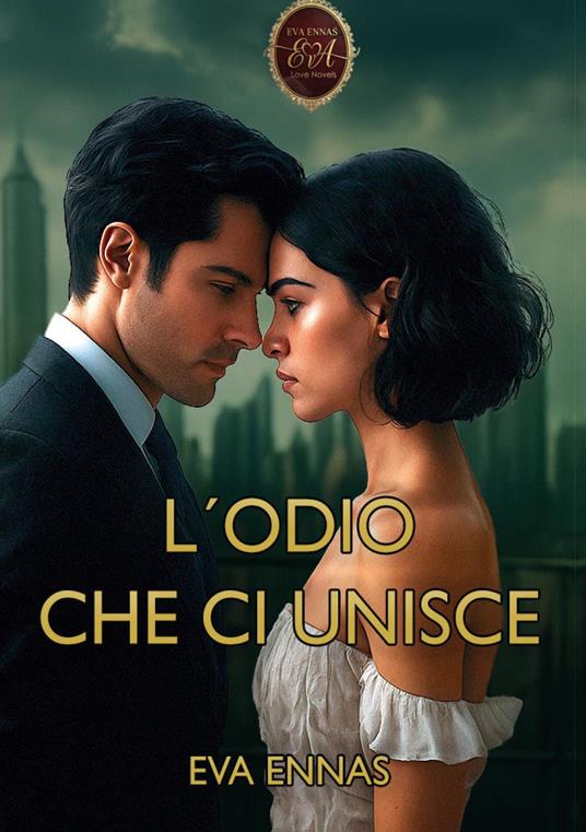 L'odio che ci unisce - Eva Ennas - copertina