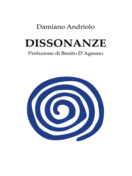 Dissonanze - Damiano Andriolo - ebook