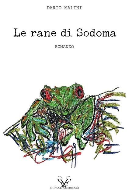 Le rane di Sodoma - Dario Malini - copertina