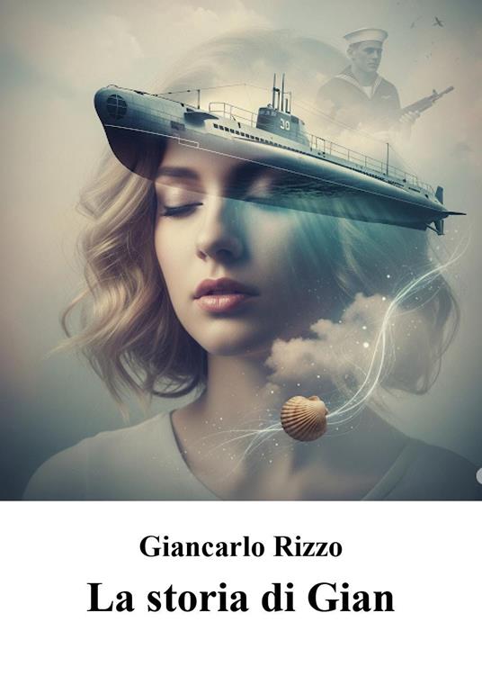 La storia di Gian - Giancarlo Rizzo - copertina