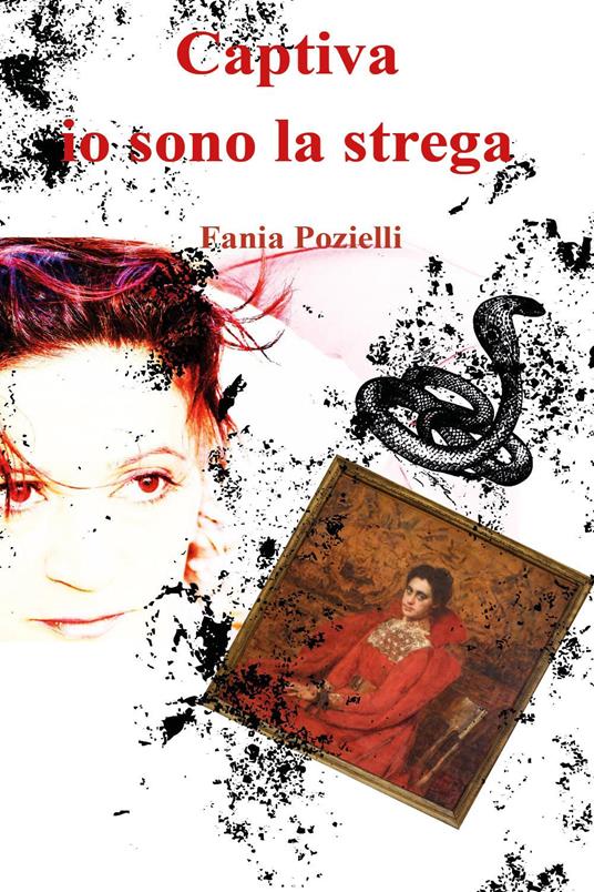 Captiva, io sono la strega - Fania Pozielli - copertina