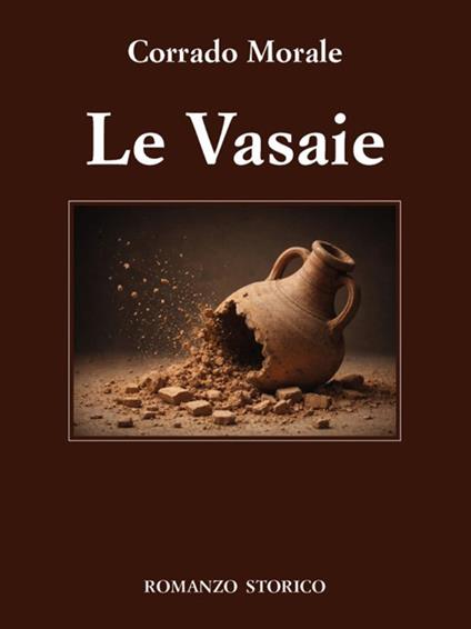 Le vasaie - Corrado Morale - ebook