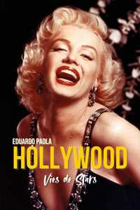 Libro Hollywood. Vies de stars Eduardo Paola