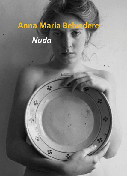 Nuda - Anna Maria Belvedere - copertina