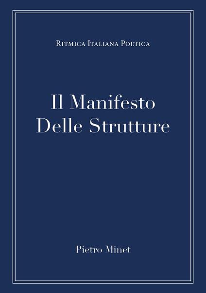 Il manifesto delle strutture - Pietro Minet - copertina