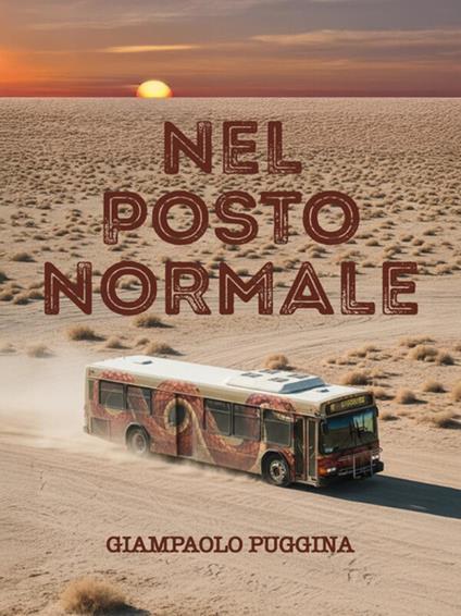Nel posto normale - Giampaolo Puggina - ebook