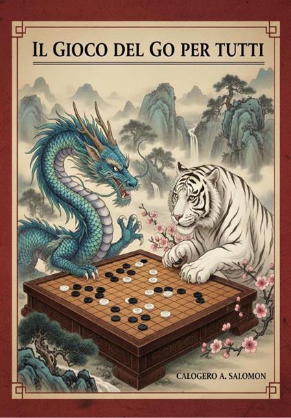 Il gioco del Go per tutti - Calogero A. Salomon - copertina