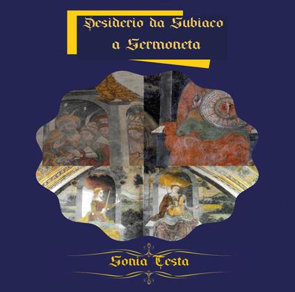 Desiderio da Subiaco a Sermoneta - Sonia Testa - copertina