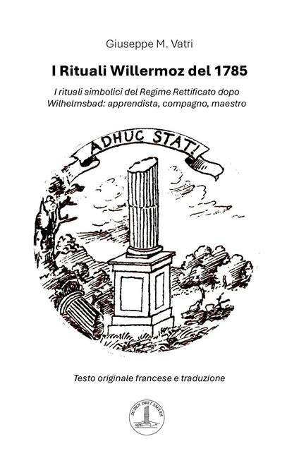 I rituali Willermoz del 1785 - Giuseppe Vatri - copertina