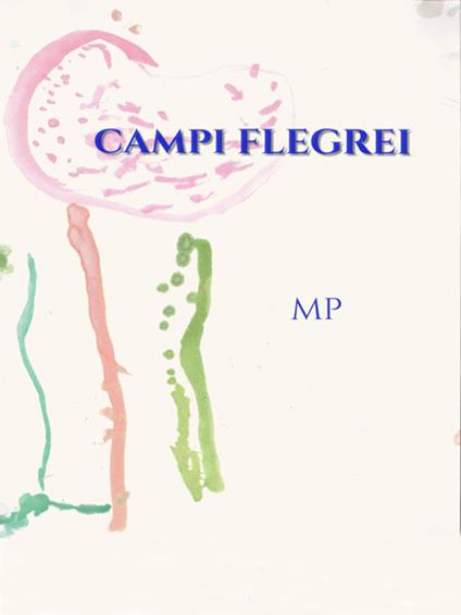 Campi Flegrei - MP - ebook