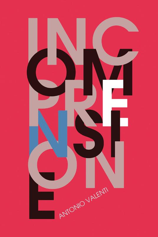 Incomprensione - Antonio Valenti - copertina
