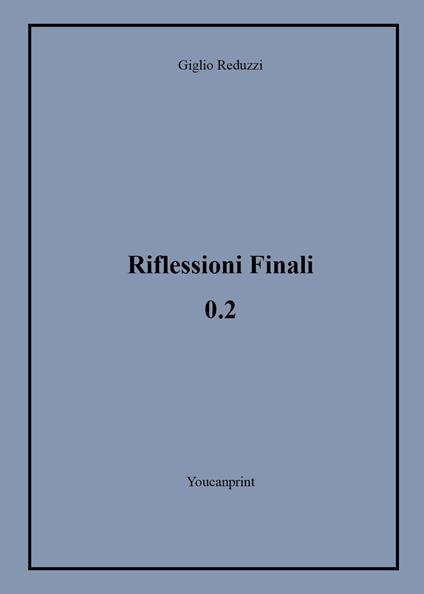 Riflessioni finali 0.2 - Giglio Reduzzi - copertina