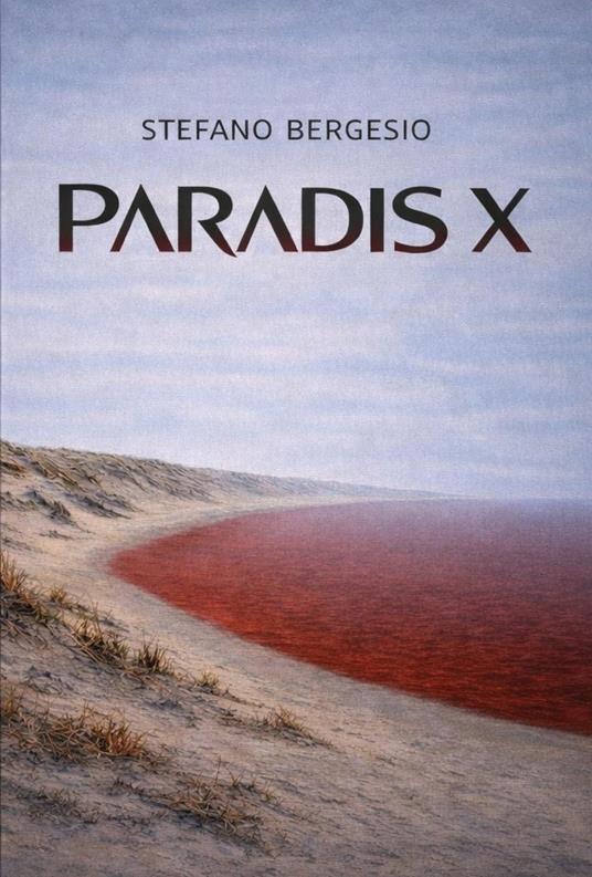 Paradis X - Stefano Bergesio - copertina