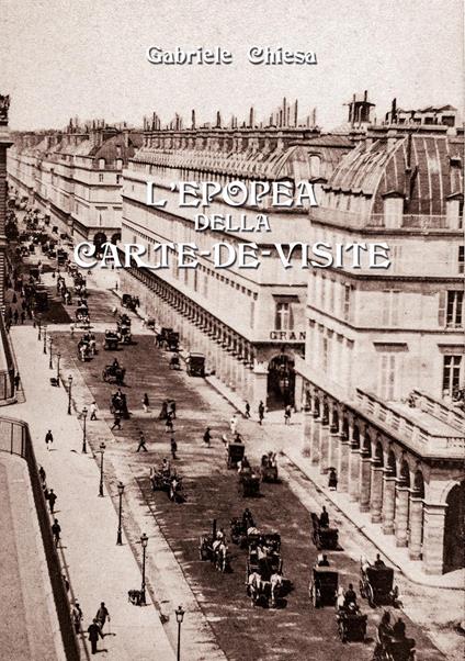L'epopea della carte-de-visite - Gabriele Chiesa - copertina
