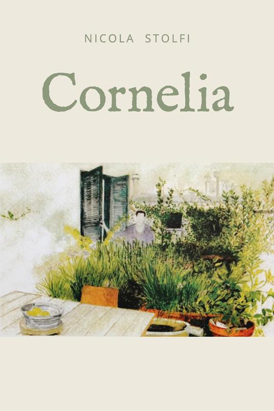 Cornelia. Ediz. inglese - Nicola Stolfi - copertina
