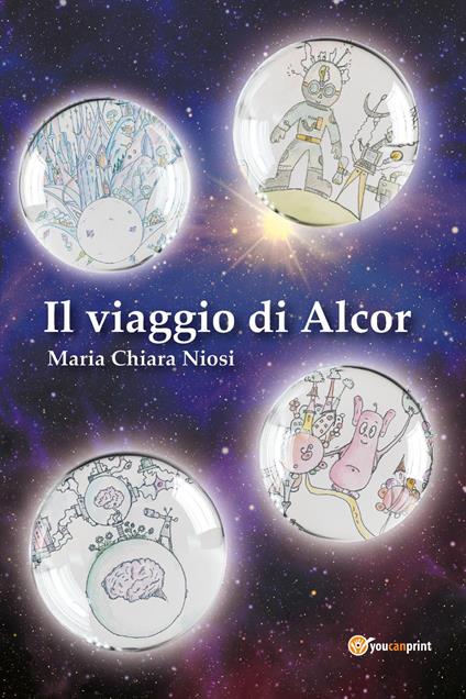 Il viaggio di Alcor - Maria Chiara Niosi - copertina