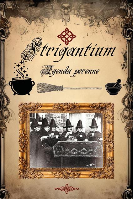 Strigantium. Agenda perenne - copertina