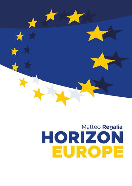 Horizon Europe - Matteo Regalia - copertina