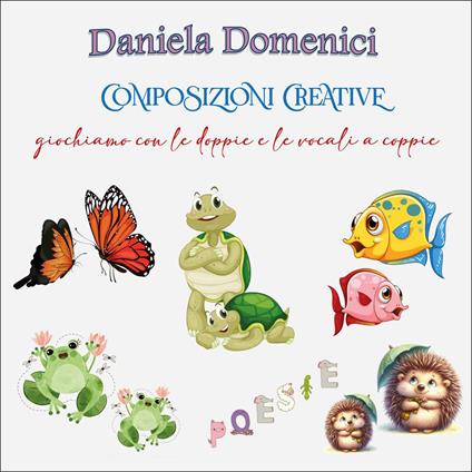 Composizioni creative - Daniela Domenici - copertina