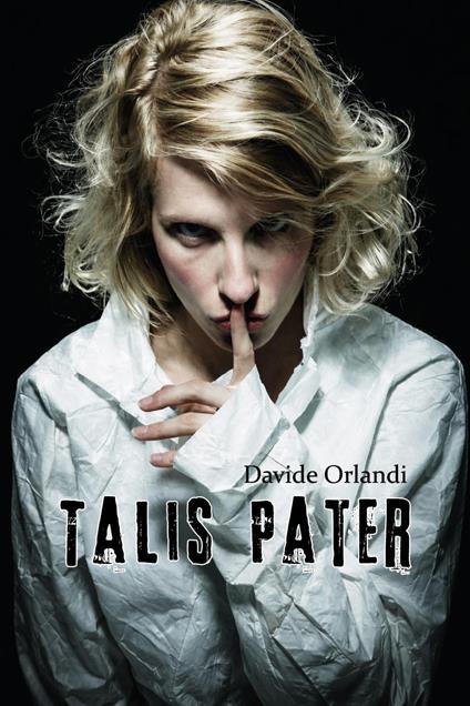 Talis pater - Davide Orlandi - copertina