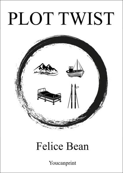 Plot twist - Felice Bean - copertina