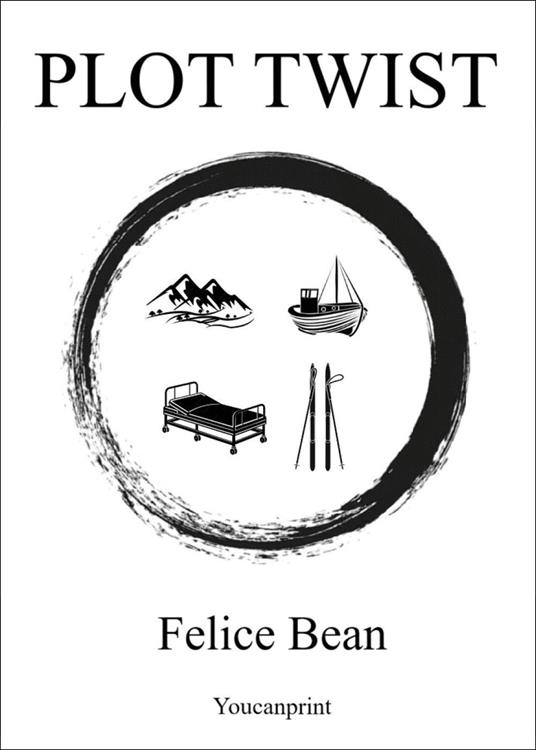 Plot twist - Felice Bean - copertina