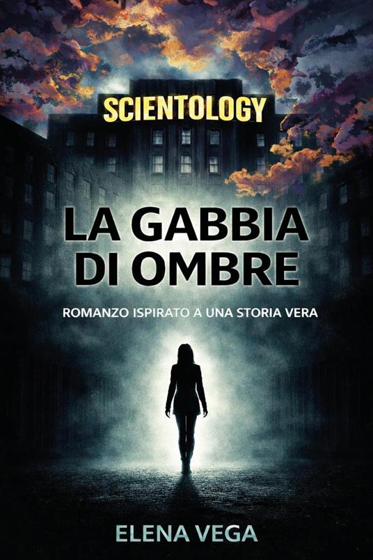 La gabbia di ombre - Elena Vega - copertina