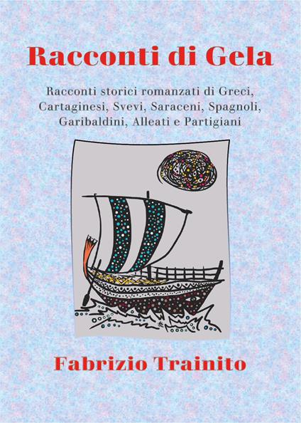 Racconti di Gela - Fabrizio Trainito - copertina