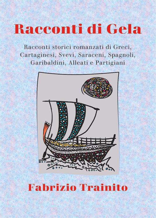 Racconti di Gela - Fabrizio Trainito - copertina