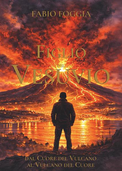 Figlio del Vesuvio - Fabio Foggia - copertina