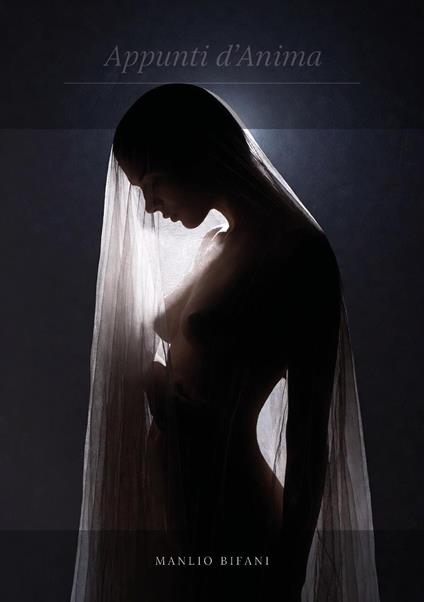 Appunti d'anima - Manlio Bifani - copertina