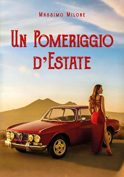 Un pomeriggio d'estate - Massimo Milone - copertina