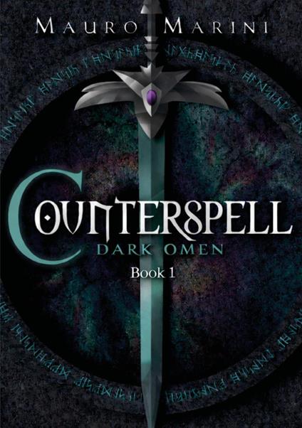 Counterspell. Dark omen. Vol. 1 - Mauro Marini - copertina