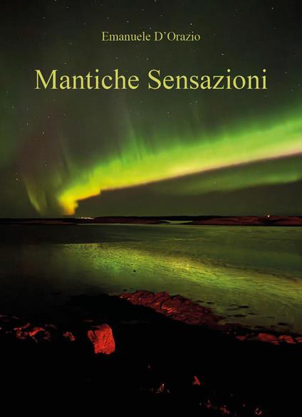 Mantiche sensazioni - Emanuele D'Orazio - copertina