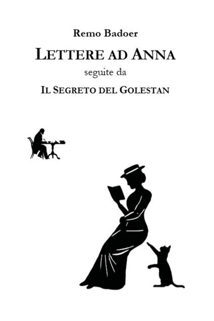Lettere ad Anna - Remo Badoer - copertina