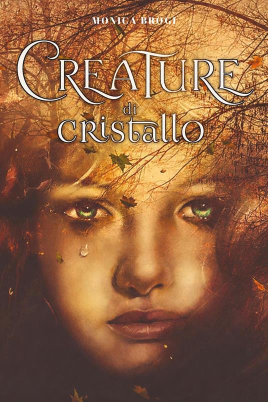 Creature di cristallo - Monica Brogi - copertina