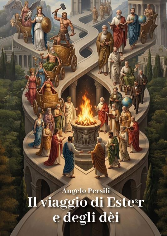Il viaggio di Ester e degli dèi - Persili Angelo - copertina