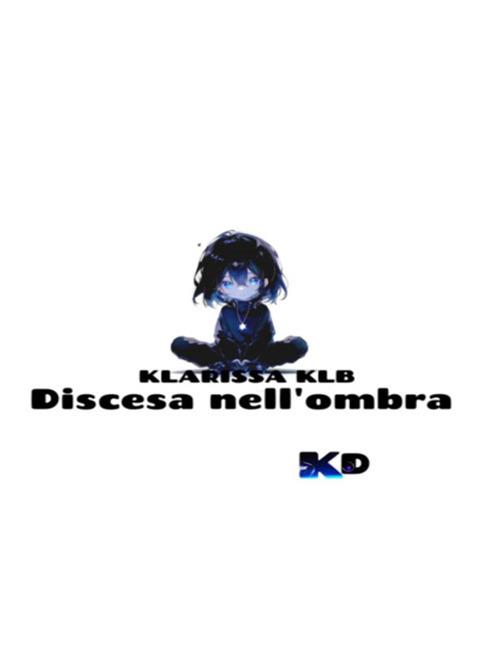Discesa nell'ombra - Micól klar MK - ebook