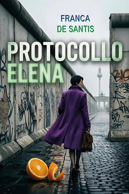 Protocollo Elena - Franca De Santis - copertina