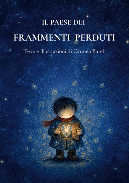 Il paese dei frammenti perduti - Carmen Burel - copertina