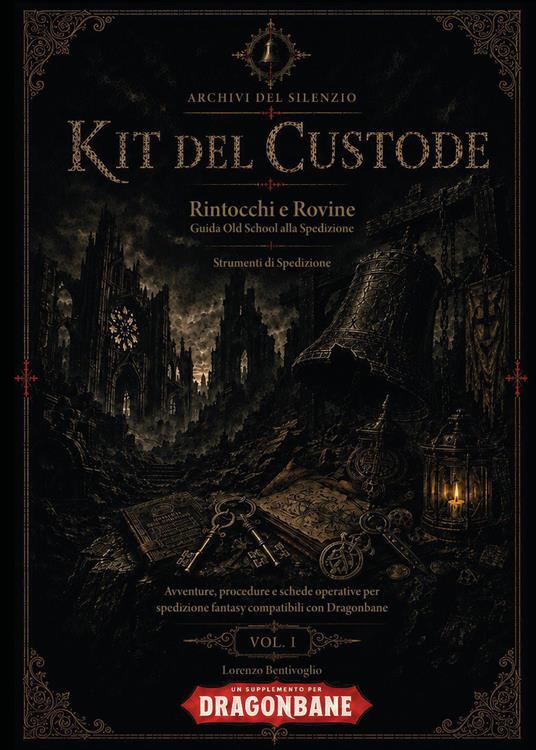 Kit del custode - Lorenzo Bentivoglio - copertina