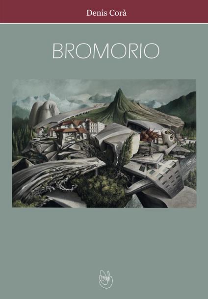Bromorio - Denis Corà - copertina